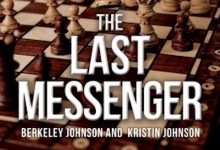 Chaucer’s Books Presents ‘The Last Messenger’ Book Signing with Kristin Johnson and Berkeley Johnson 