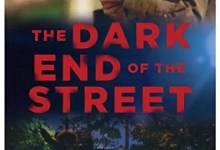 Review | ‘The Dark End of the Street’