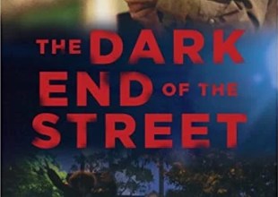Review | ‘The Dark End of the Street’