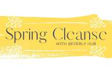 Spring Cleanse with Beverly Hur!