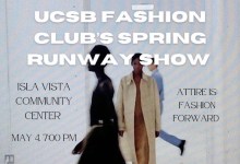 Your Cordial Invitation to Fashion Club at UC Santa Barbara’s Spring Fashion Show