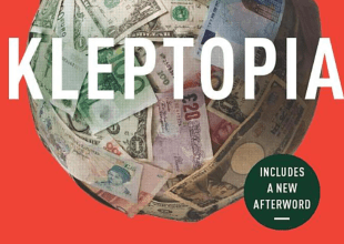 Review | ‘Kleptopia: How Dirty Money Is Conquering the World’ by Tom Burgis