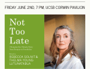 Rebecca Solnit: Not Too Late, A Climate Book Talk