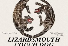 Lizardsmouth at La Casa de la Raza