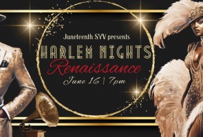 Juneteenth SYV Harlem Nights Renaissance