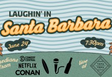 Laughin’ in Santa Barbara