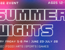 Summer Nights – Westside Free Teen Program