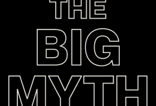 Book Review | ‘The Big Myth: How American Business Taught Us to Loathe Government and Love the Free Market’ by Naomi Oreskes and Erik M. Conway