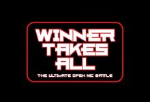 Live: The Winner Takes All – Open Mic Battle