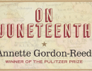 Book Review | ‘On Juneteenth’ by Annette Gordon-Reed