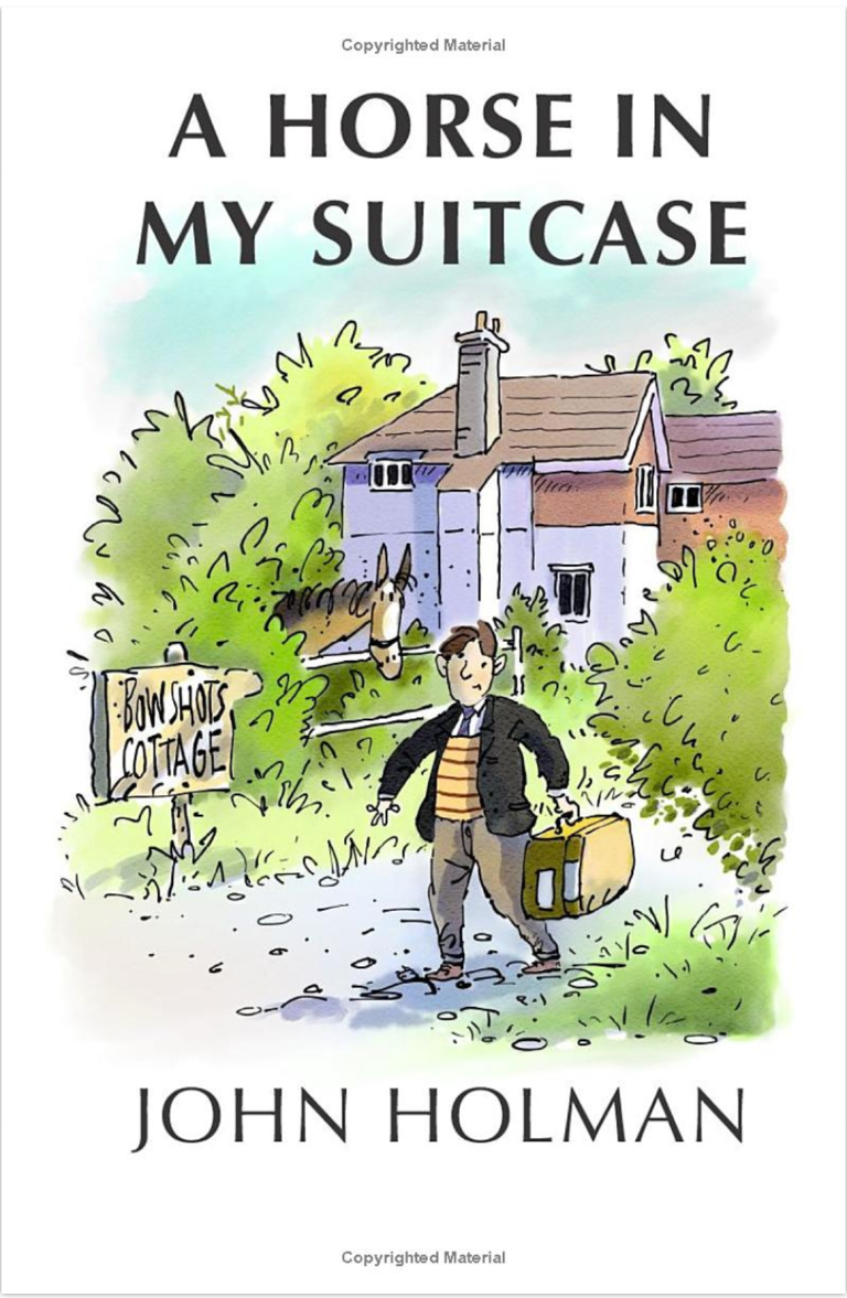 Review ‘A Horse in My Suitcase’ by John Holman The Santa Barbara