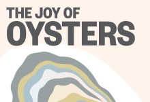 Cuisine and Culture Converge in ‘The Joy of Oysters’