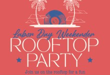 Labor Day Weekender ‘Rooftop Party’