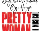 American Theatre Guild presents “Pretty Woman: The Musical”