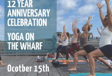 Yoga On The Wharf – PoYO’s 12 Year Anniversary!