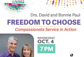 Unity of Santa Barbara’s Vibrant Living Series: Freedom to Choose