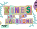 Workshop: Zines Are for Everyone!