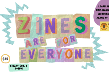 Workshop: Zines Are for Everyone!