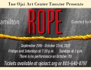 The Ojai Art Center Theater Presents: ROPE