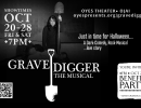 OYES Theater presents: Gravedigger The Musical & Benefit Halloween Party –