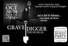 OYES Theater presents: Gravedigger The Musical & Benefit Halloween Party –