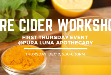 Free Fire Cider Workshop – Pura Luna Apothecary