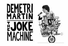 AEG presents Demetri Martin: The Joke Machine