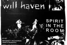 Will Haven, Spirit in the Room, Loc Dawgs