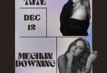 Performance by Meghan Downing + Makena Tate