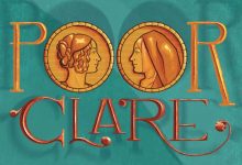 Theater Review | ‘Poor Clare’