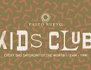 Kids Club at Paseo Nuevo