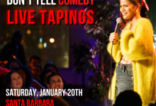 Don’t Tell Comedy | Live Taping in Santa Barbara