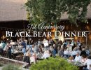 Annual Black Bear Dinner