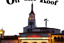 InterAct Theatre School Presents “On The Roof”
