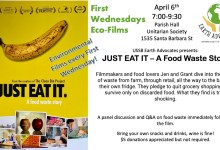 First Wednesdays Eco-Films Presents “Just Eat It”