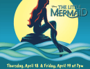 Goleta Valley Junior High School Presents “The Little Mermaid”