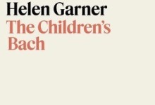 Book Review | ‘The Children’s Bach’ by Helen Garner