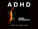 Free Event! ADHD: Wired Differently Film Screening