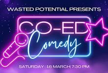 Wasted Potential Comedy – CoEd Comedy Night