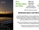 Screening of Bringing Back Our Wetland