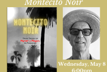 Local Author Talk on Murder & Mayhem in Montecito