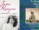 Book Review | ‘Nothing Stays Put: The Life and Poetry of Amy Clampitt’ by Willard Spiegelman & ‘Jane Kenyon: The Making of a Poet’ by Dana Greene