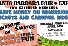 Santa Barbara Fair+Expo “Double Thrill Double Fun”
