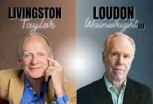 Livingston Taylor and Loudon Wainwright III