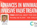 Virtual Meet the Doctor: Valve Treatment