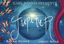 Earl Minnis Presents JÜPITER