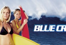 Surf and Cinema: FREE Summer Films: “Blue Crush”