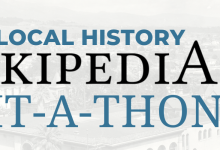 Wikipedia Edit-a-Thon – Local History Edition