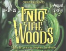 Ojai Performing Arts Theater Presents “Into the Woods”