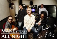 Make It Last All Night: A Tribute to Tom Petty